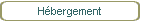 Hébergement